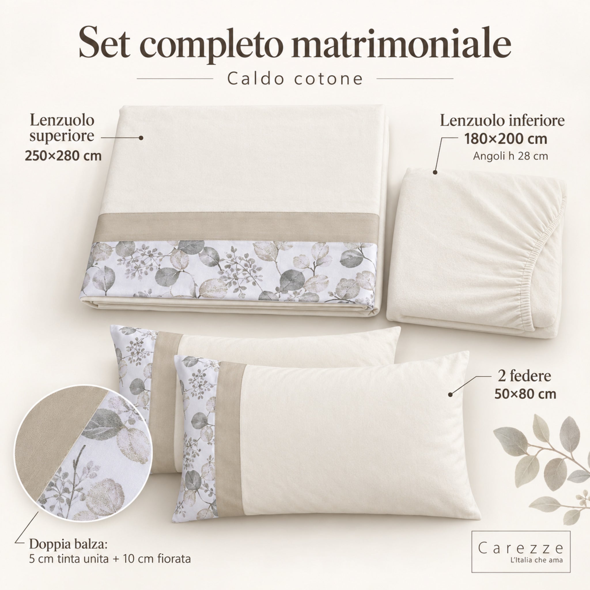 Set matrimoniale Carezze Brigitta con lenzuolo 250x280, sotto 180x200 e due federe 50x80 avorio