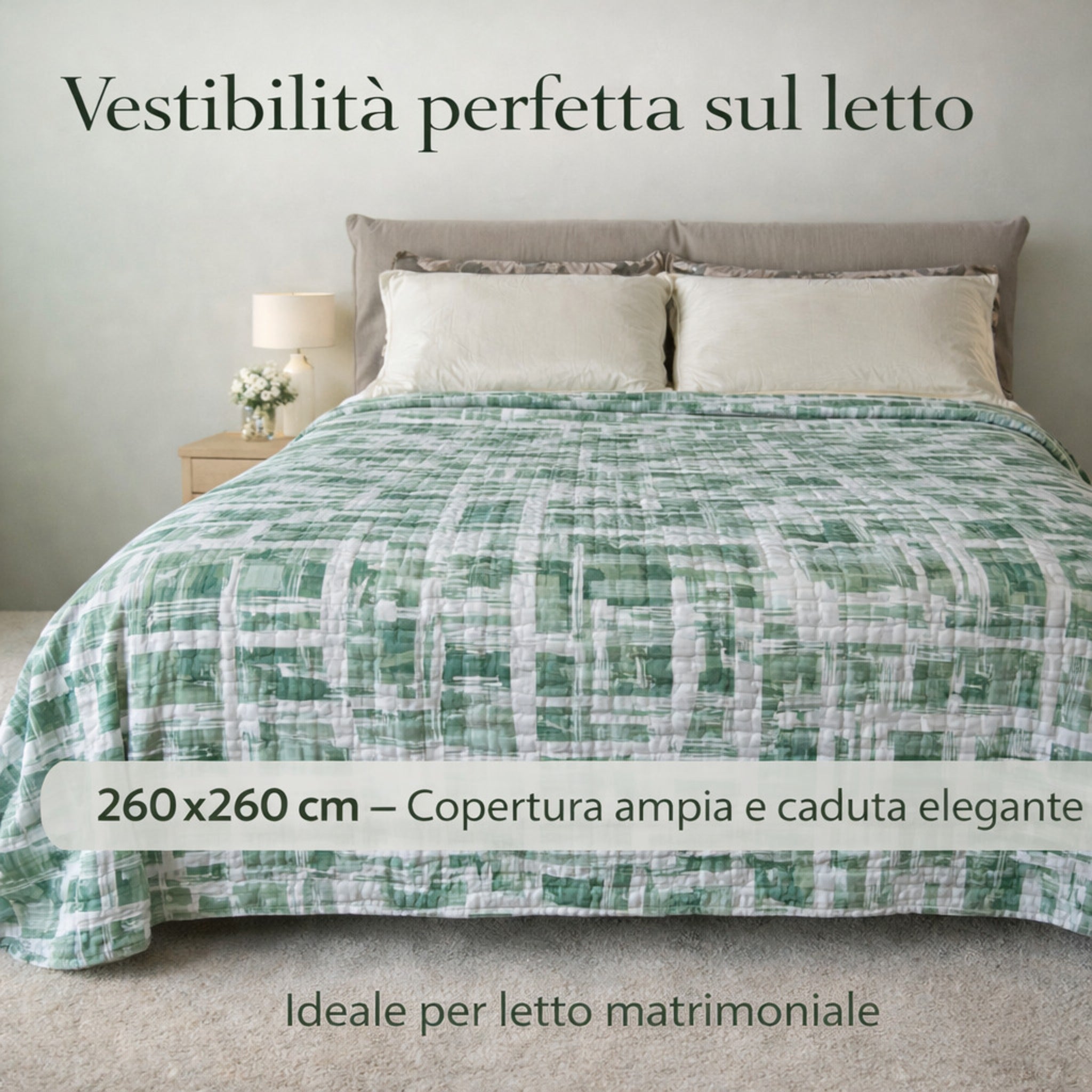 Copriletto matrimoniale 260x260 vestibilità ampia