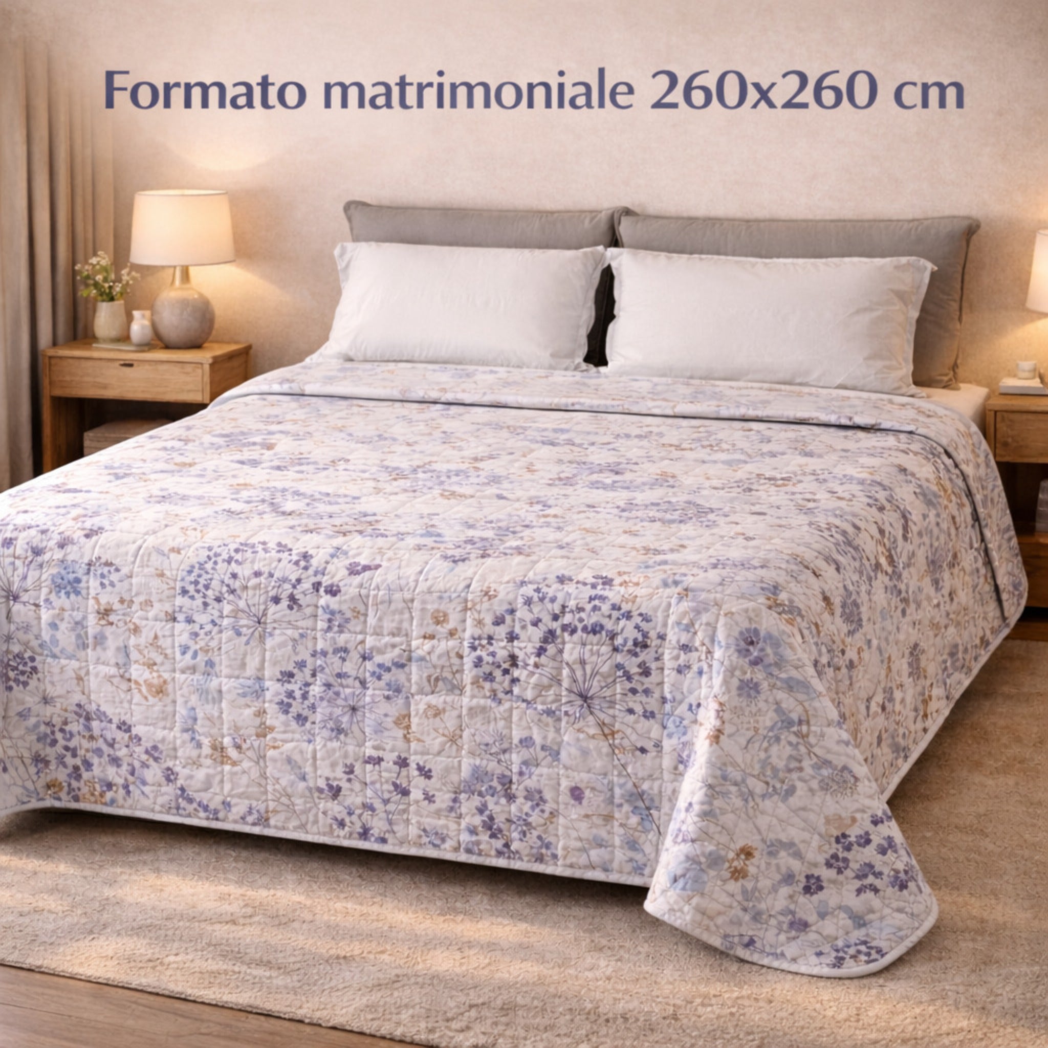 Dimensioni copriletto matrimoniale 260x260 cm
