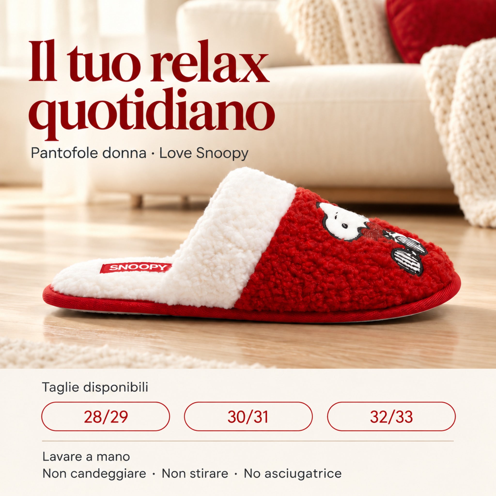 Vista laterale delle pantofole Love Snoopy con indicazioni di cura e taglie 28/29, 30/31 e 32/33