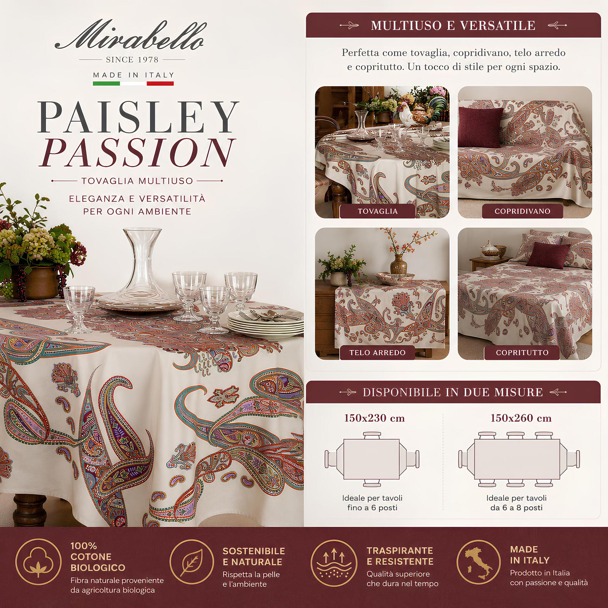 Telo Arredo Mirabello Paisley Passion utilizzabile come tovaglia, copridivano, telo arredo e copritutto in cotone biologico.