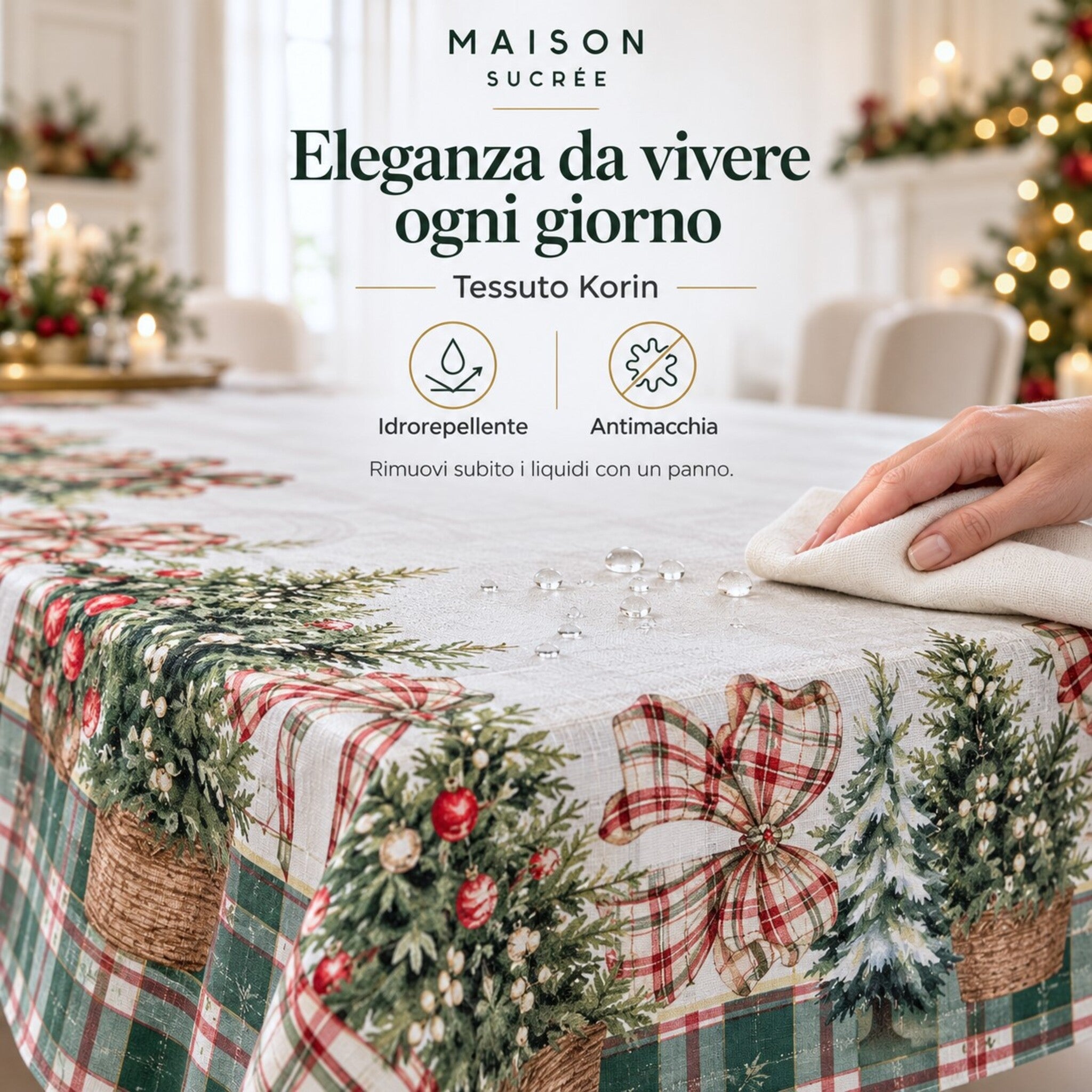 Infografica della tovaglia Natale in salotto con gocce sul tessuto Korin e panno per rimuovere i liquidi dalla superficie.