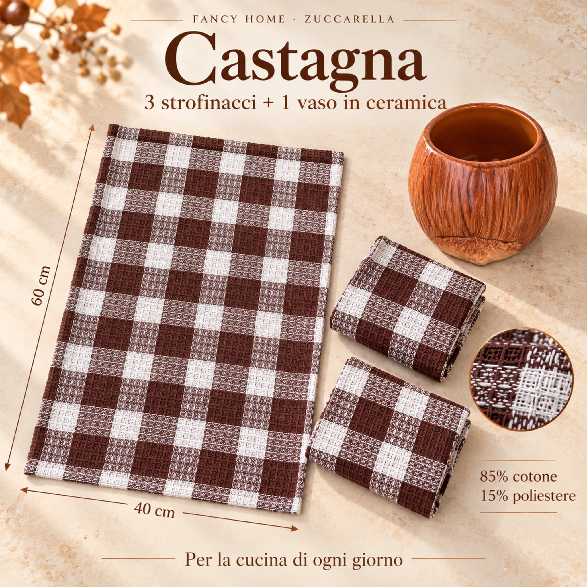 Infografica del set Castagna con tre strofinacci 40x60 cm, composizione 85% cotone e 15% poliestere e vaso in ceramica.