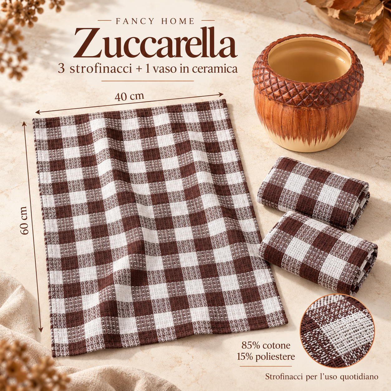 Infografica Zuccarella Ghianda con vaso vuoto, tre strofinacci a quadri e indicazioni su dimensioni e composizione.